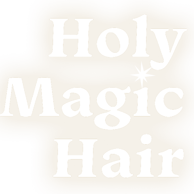 Holy Magic Hair